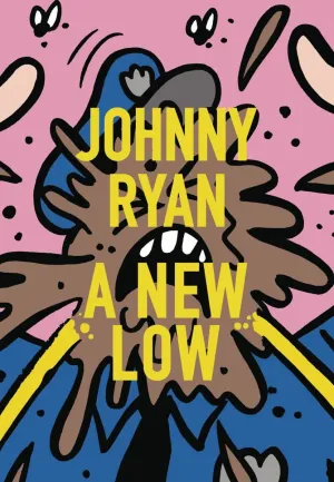 A New Low by Johnny Ryan GN TP