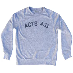 Acts 4 11 Adult Tri-Blend Sweatshirt